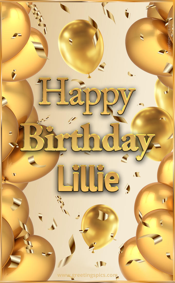 Happy Birthday Lillie Card with golden confetti and balloons (tall rectangle shape picture)