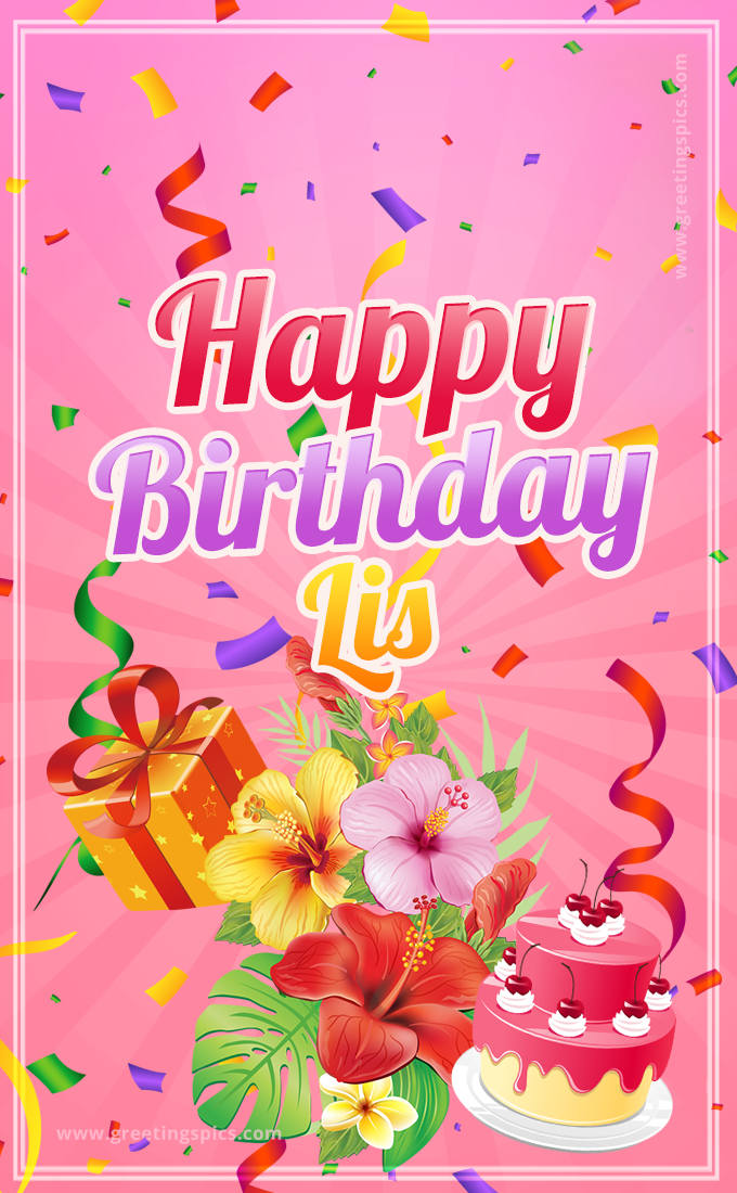 Beautiful Birthday Card for Lis with Cake and bouquet of flowers (tall rectangle shape picture)