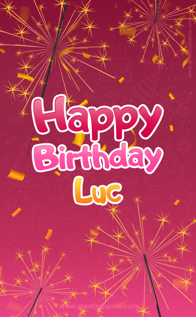 Happy Birthday Luc Image with sparklers (tall rectangle shape picture)