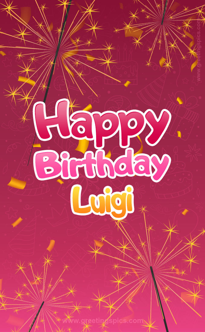 Happy Birthday Luigi Image with sparklers (tall rectangle shape picture)