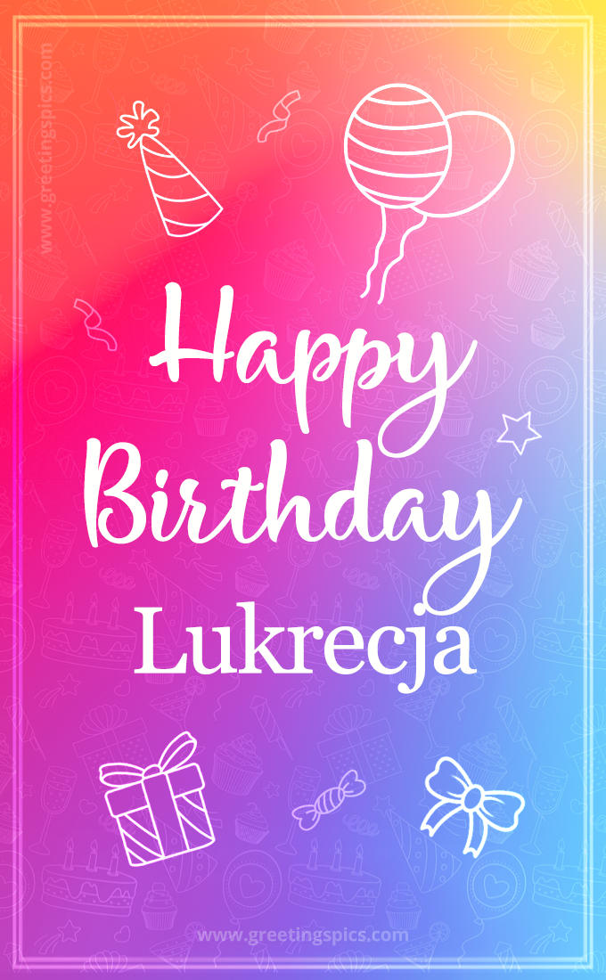 Colorful Happy Birthday Card For Lukrecja (tall rectangle shape picture)