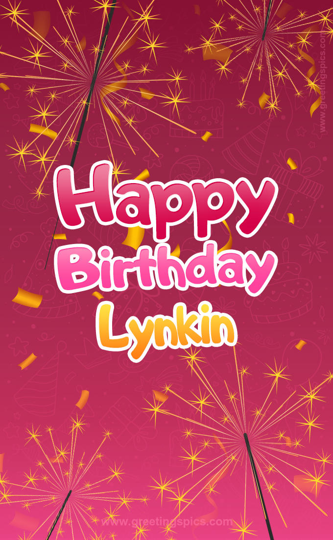 Happy Birthday Lynkin Image with sparklers (tall rectangle shape picture)