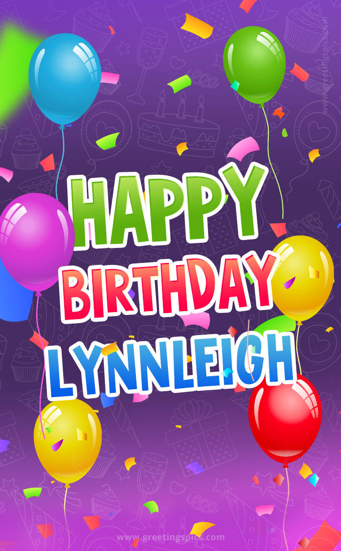 Happy Birthday Lynnleigh Festive Greeting Card (tall rectangle shape picture)