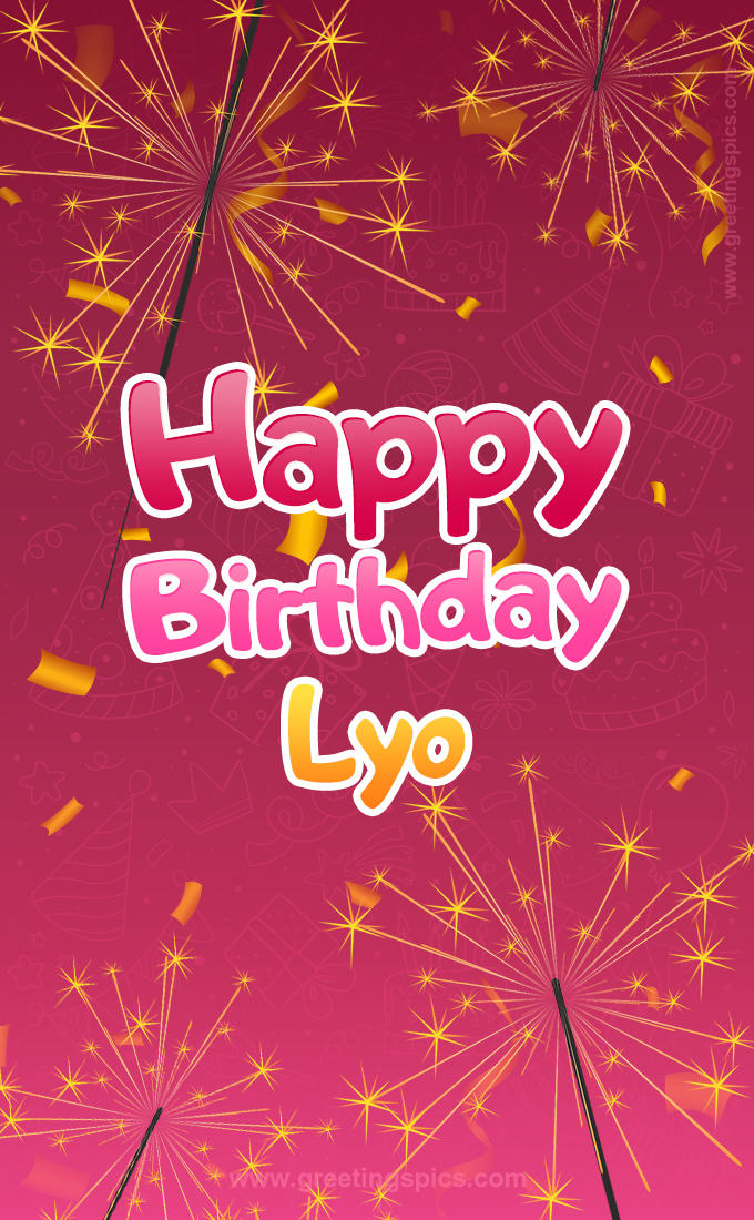 Happy Birthday Lyo Image with sparklers (tall rectangle shape picture)