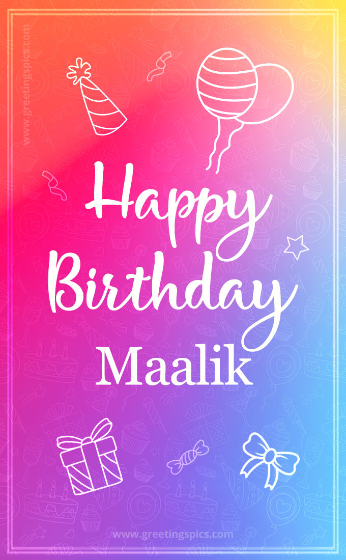 Colorful Happy Birthday Card For Maalik (tall rectangle shape picture)