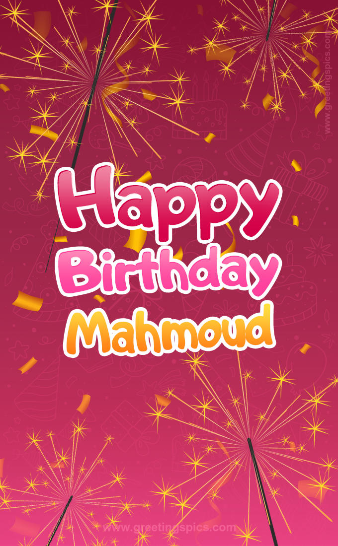 Happy Birthday Mahmoud Image with sparklers (tall rectangle shape picture)