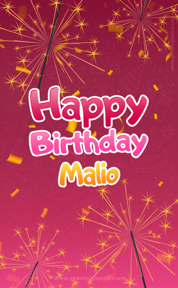 Happy Birthday Malio Image with sparklers (tall rectangle shape picture)