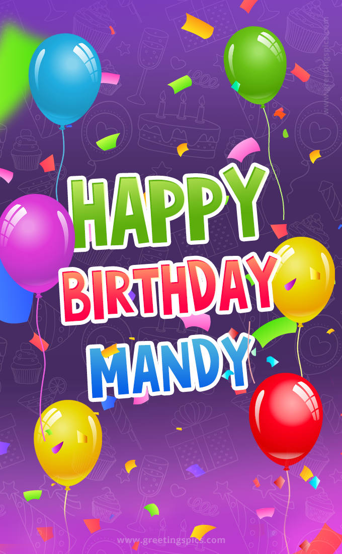 Happy Birthday Mandy Festive Greeting Card (tall rectangle shape picture)
