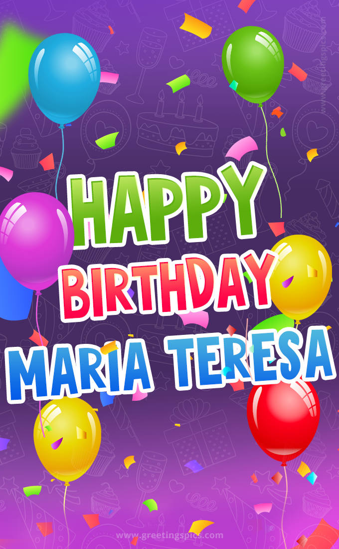 Happy Birthday Maria Teresa Festive Greeting Card (tall rectangle shape picture)