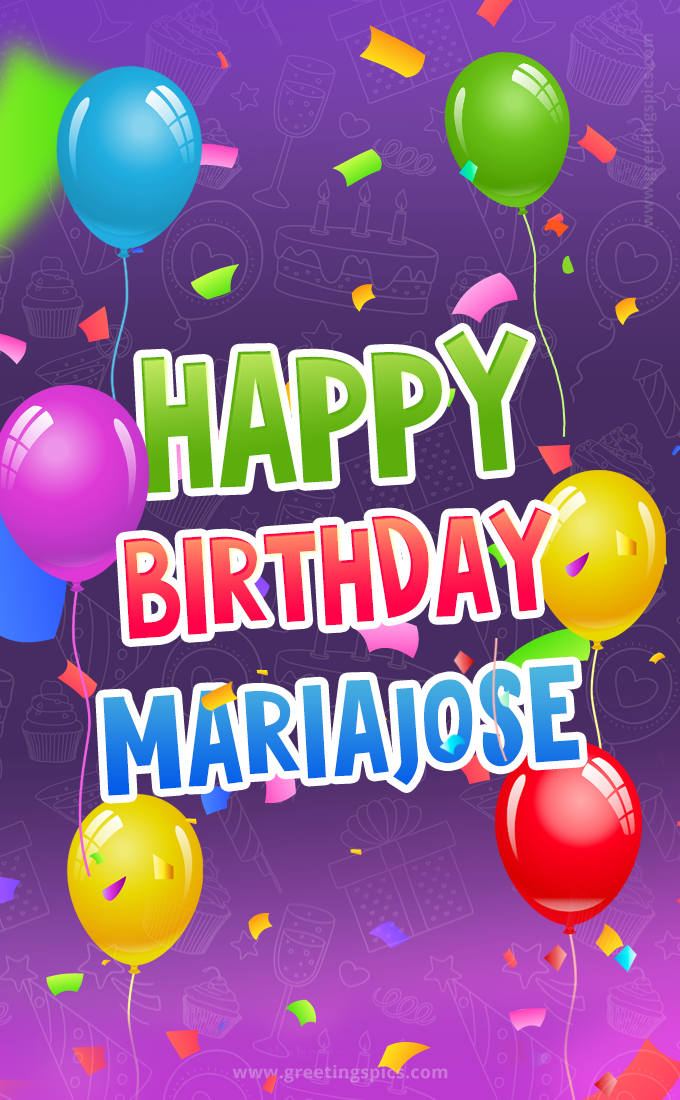 Happy Birthday Mariajose Festive Greeting Card (tall rectangle shape picture)