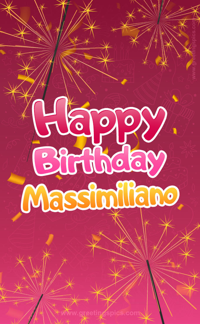 Happy Birthday Massimiliano Image with sparklers (tall rectangle shape picture)