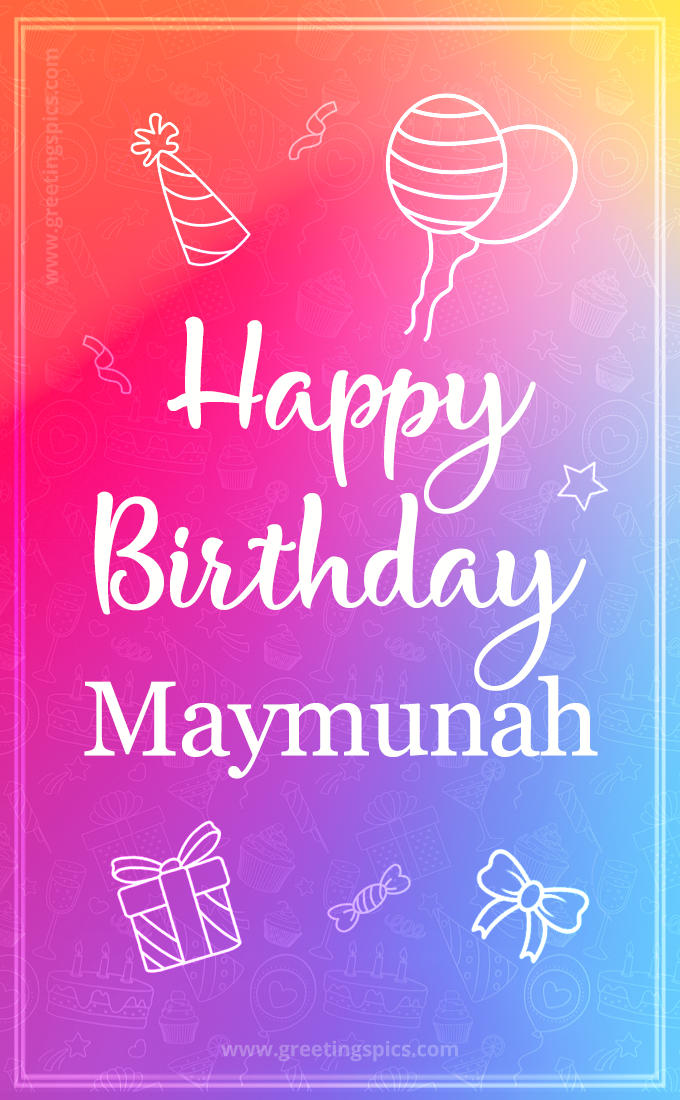 Colorful Happy Birthday Card For Maymunah (tall rectangle shape picture)