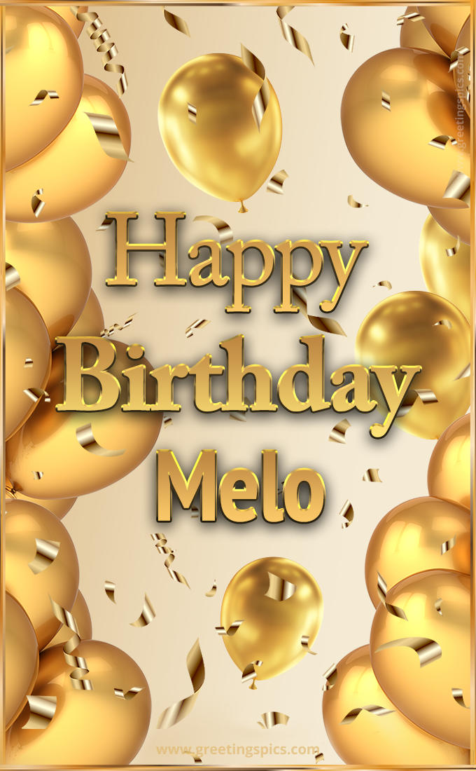 Happy Birthday Melo Card with golden confetti and balloons (tall rectangle shape picture)