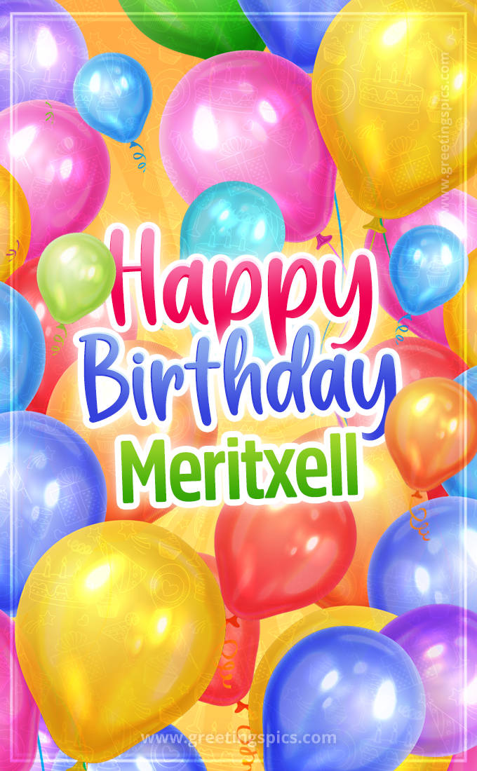 Happy Birthday Meritxell Image with colorful balloons (tall rectangle shape picture)