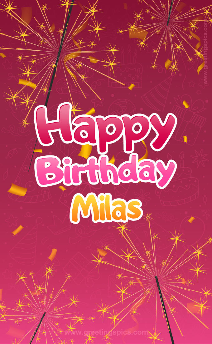 Happy Birthday Milas Image with sparklers (tall rectangle shape picture)