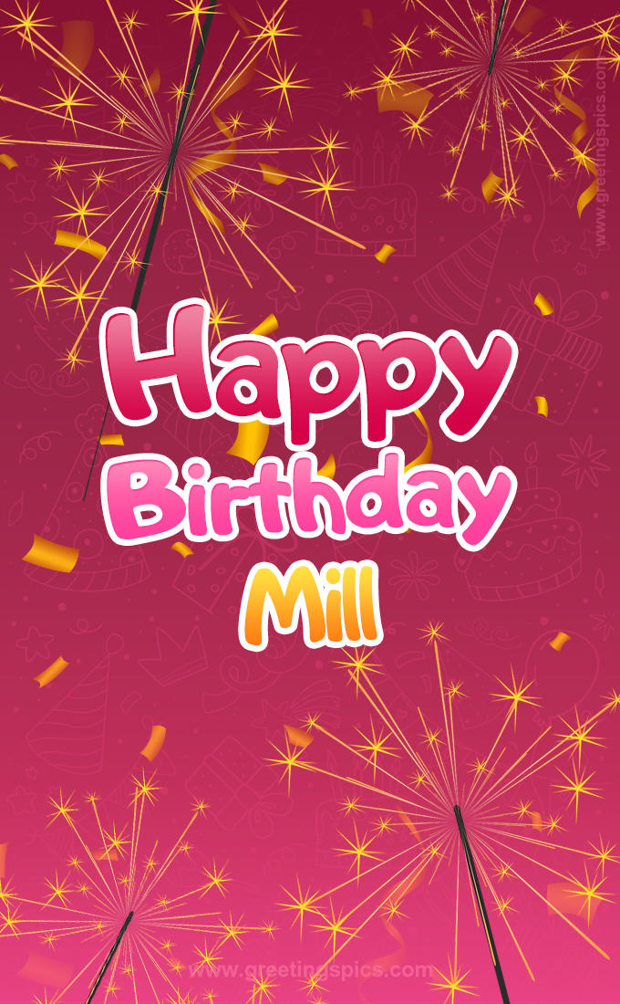 Happy Birthday Mill Image with sparklers (tall rectangle shape picture)