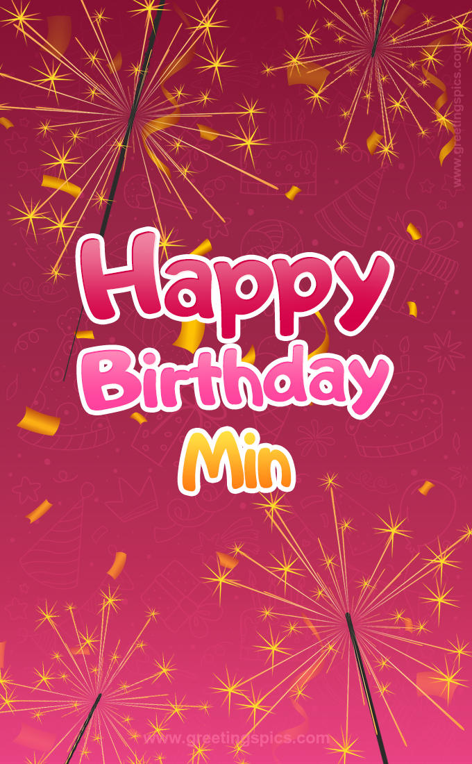 Happy Birthday Min Image with sparklers (tall rectangle shape picture)