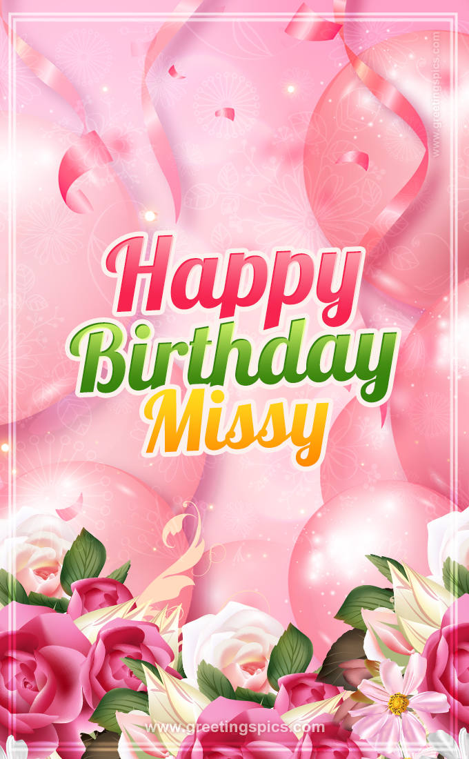 Image with gentle pink background and flowers Happy Birthday Missy (tall rectangle shape picture)