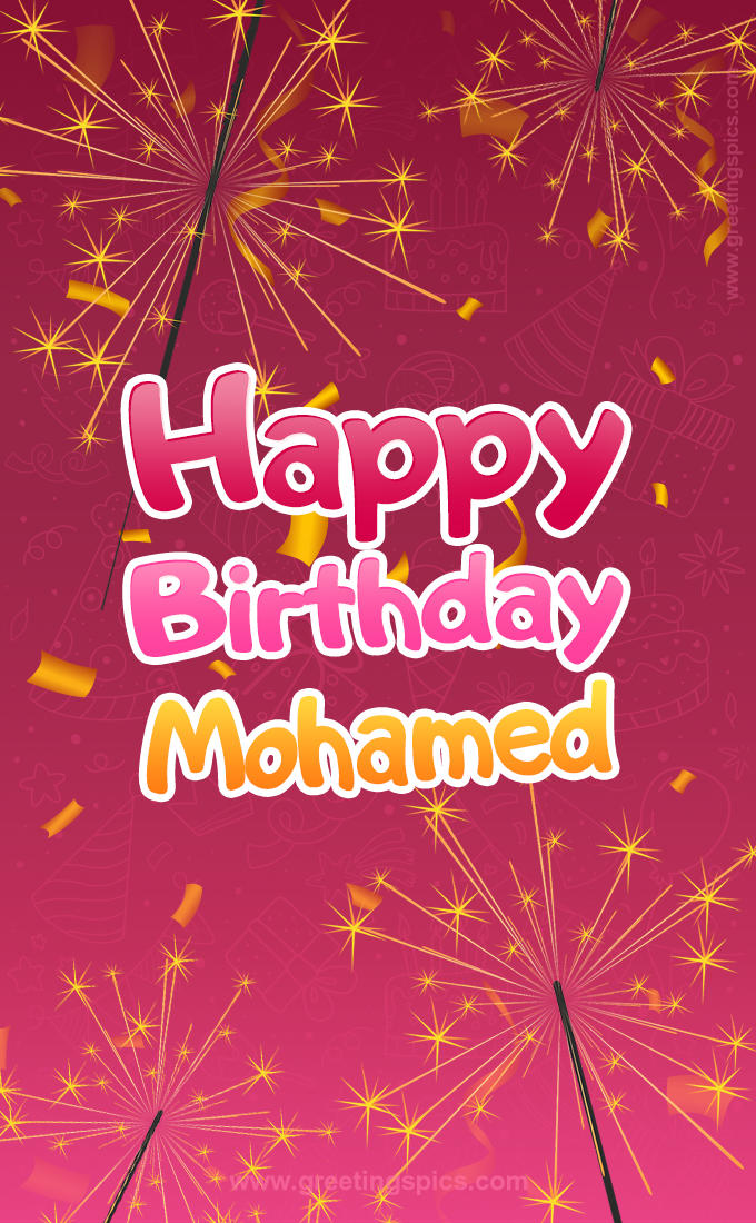 Happy Birthday Mohamed Image with sparklers (tall rectangle shape picture)