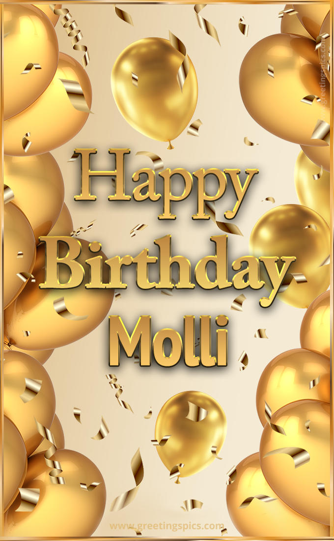 Happy Birthday Molli Card with golden confetti and balloons (tall rectangle shape picture)