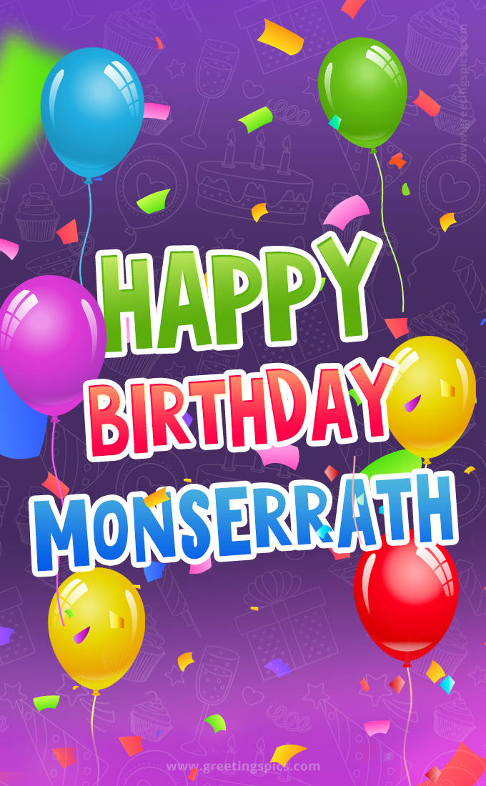 Happy Birthday Monserrath Festive Greeting Card (tall rectangle shape picture)