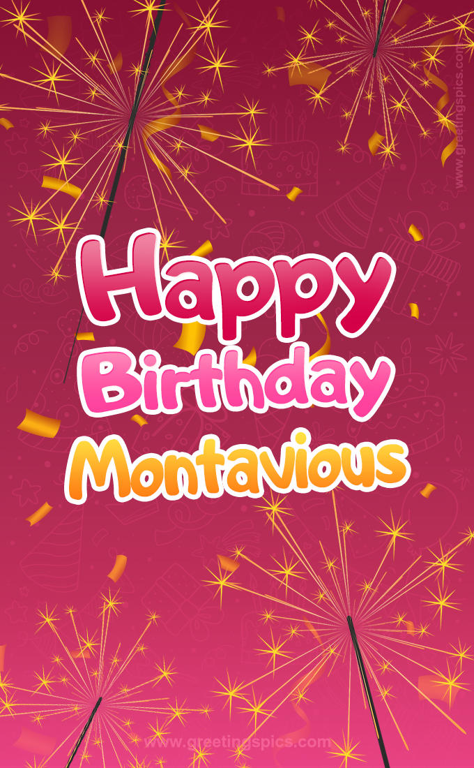 Happy Birthday Montavious Image with sparklers (tall rectangle shape picture)