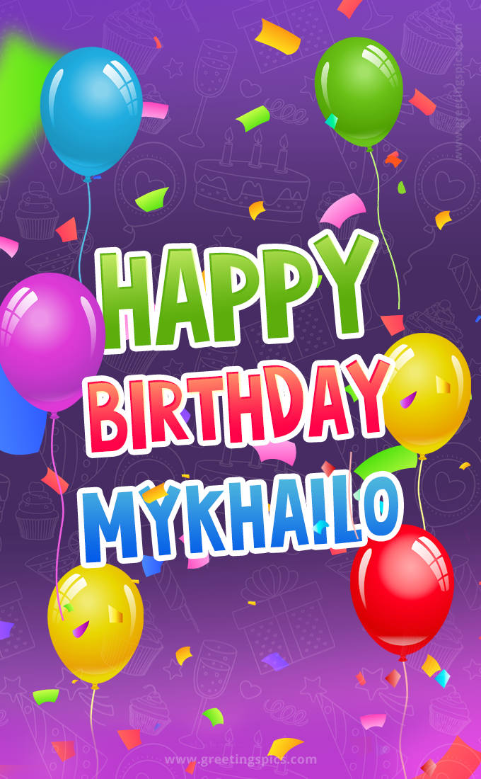 Happy Birthday Mykhailo Festive Greeting Card (tall rectangle shape picture)