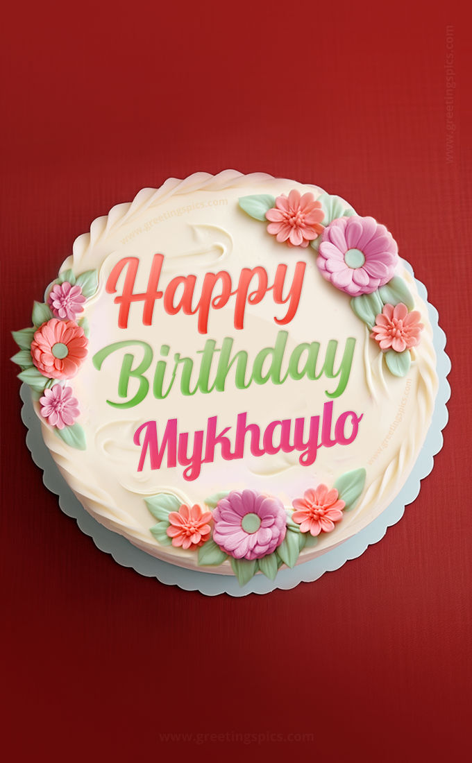 Happy Birthday Mykhaylo Cake Image With Name (tall rectangle shape picture)