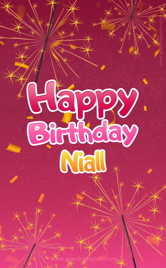 Happy Birthday Niall Image with sparklers (tall rectangle shape picture)