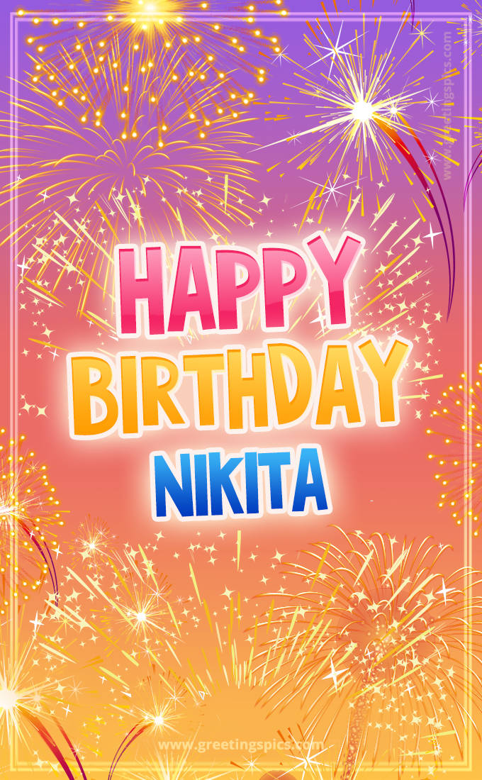 Happy Birthday Nikita Picture with fireworks (tall rectangle shape picture)