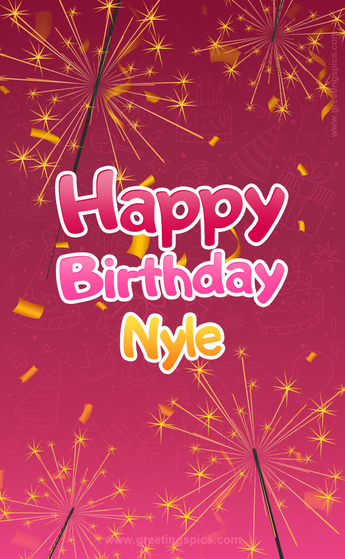 Happy Birthday Nyle Image with sparklers (tall rectangle shape picture)