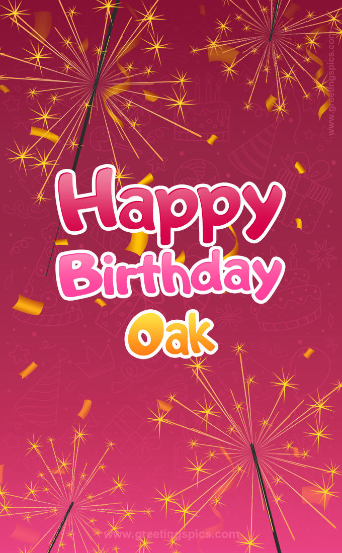 Happy Birthday Oak Image with sparklers (tall rectangle shape picture)