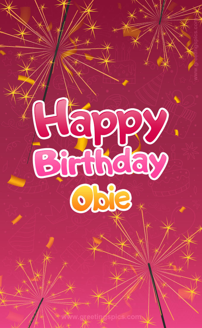 Happy Birthday Obie Image with sparklers (tall rectangle shape picture)