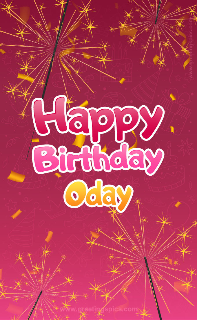 Happy Birthday Oday Image with sparklers (tall rectangle shape picture)