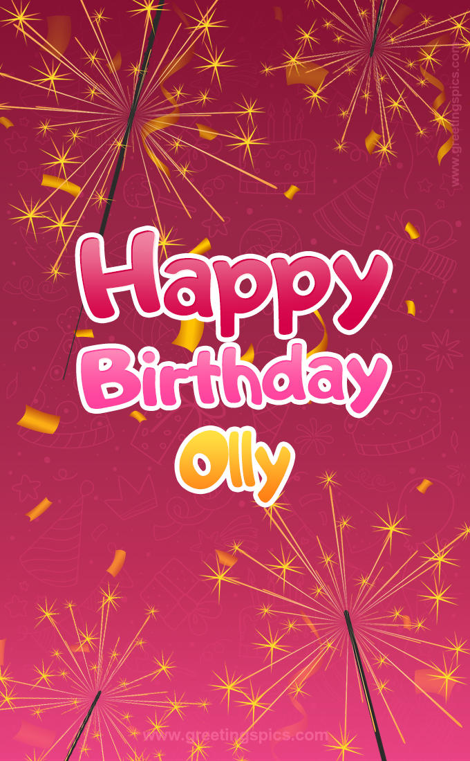 Happy Birthday Olly Image with sparklers (tall rectangle shape picture)