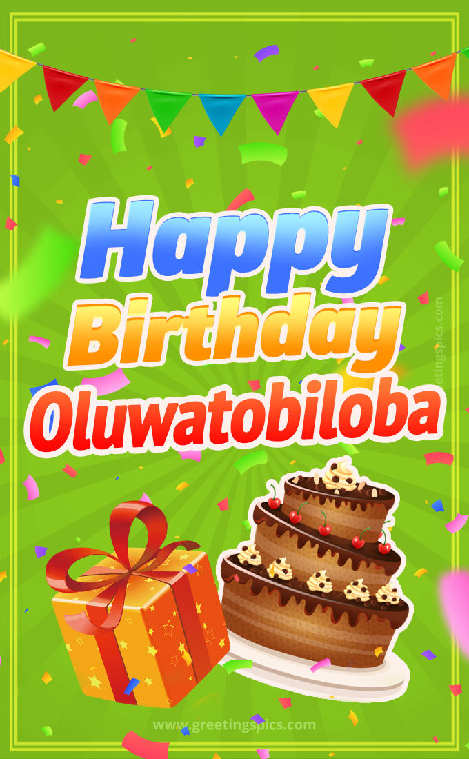 Happy Birthday Oluwatobiloba picture with flags, chocolate cake and gift box (tall rectangle shape picture)