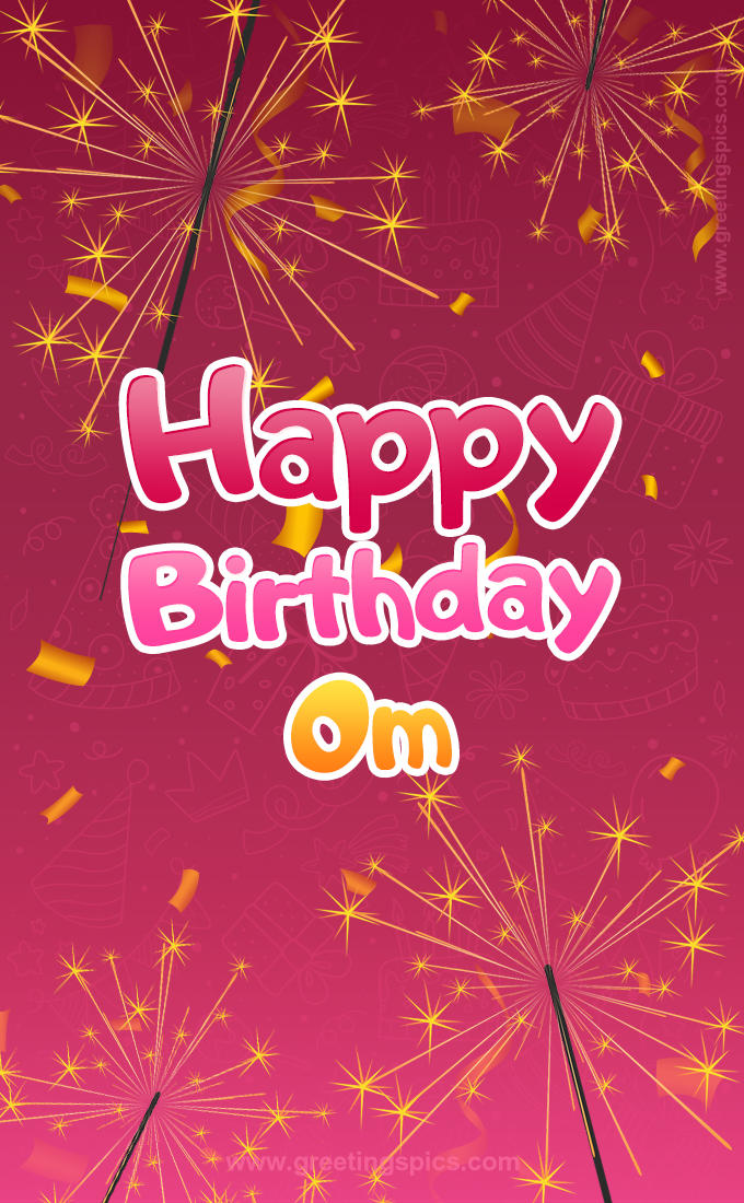 Happy Birthday Om Image with sparklers (tall rectangle shape picture)