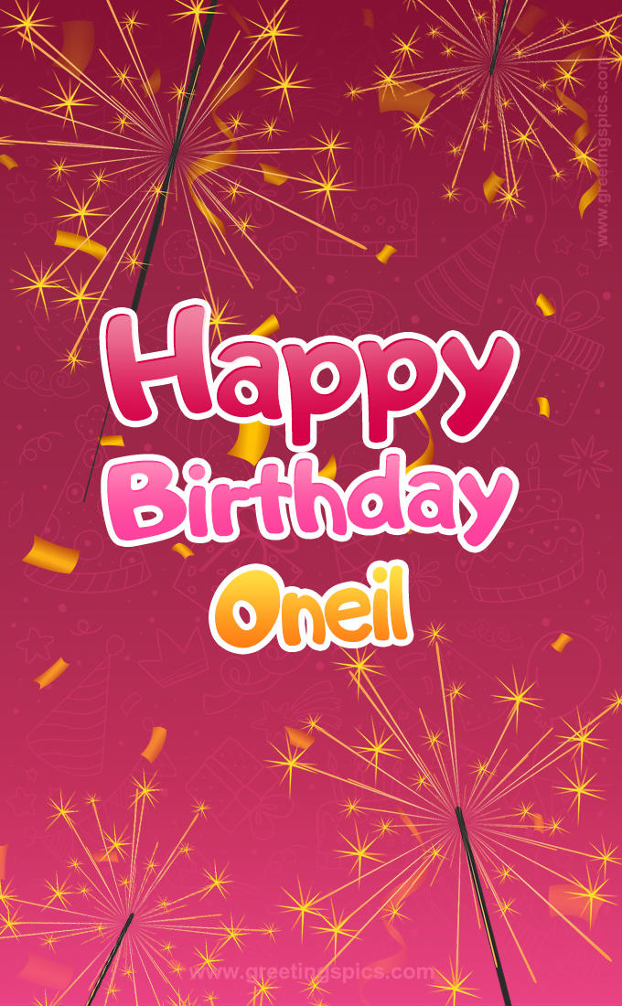 Happy Birthday Oneil Image with sparklers (tall rectangle shape picture)