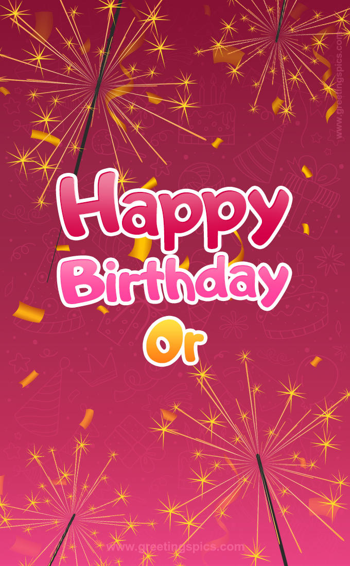 Happy Birthday Or Image with sparklers (tall rectangle shape picture)