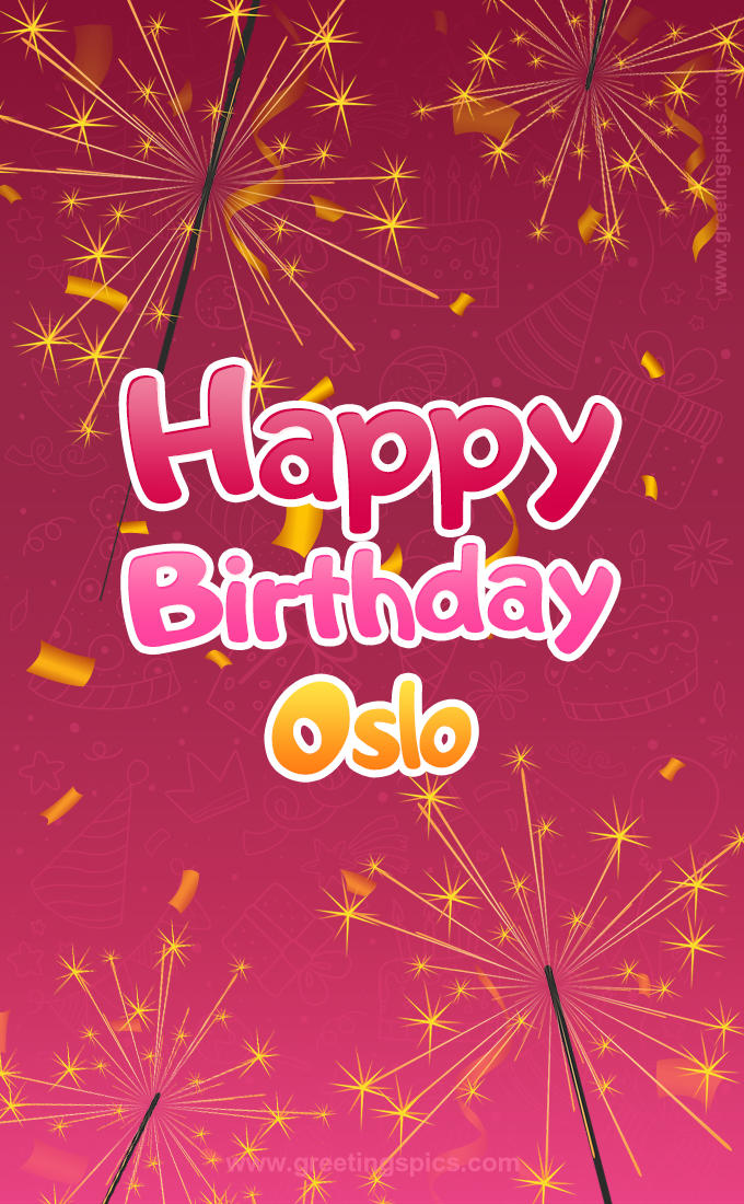 Happy Birthday Oslo Image with sparklers (tall rectangle shape picture)