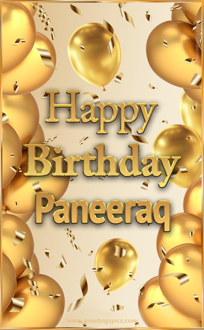 Happy Birthday Paneeraq Card with golden confetti and balloons (tall rectangle shape picture)