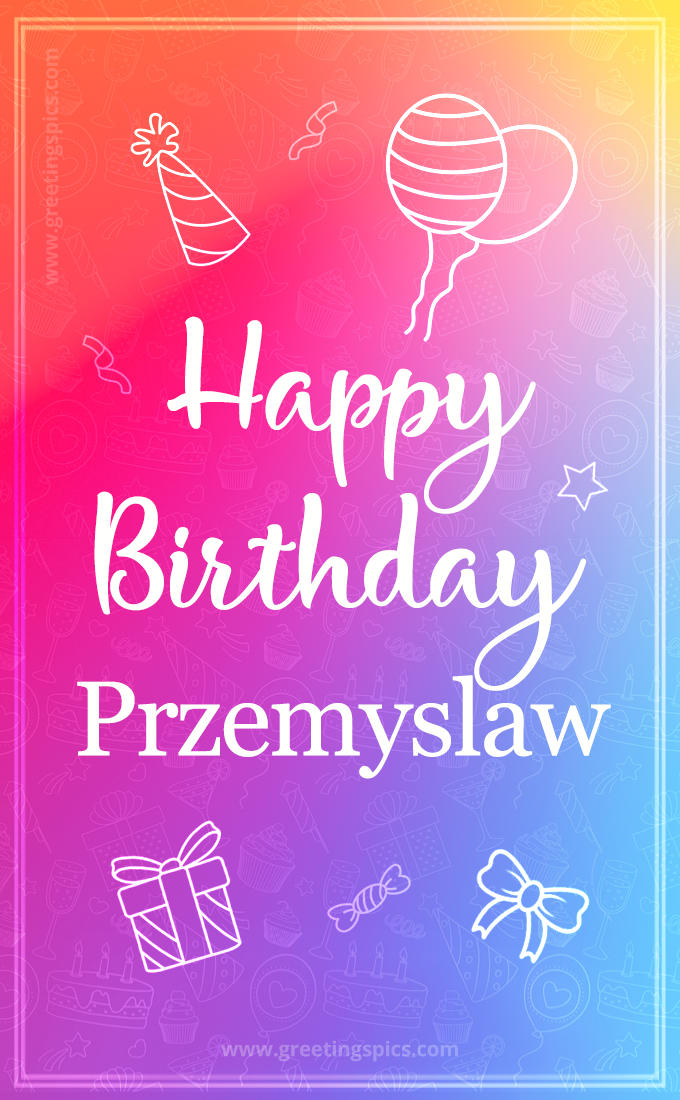 Colorful Happy Birthday Card For Przemyslaw (tall rectangle shape picture)