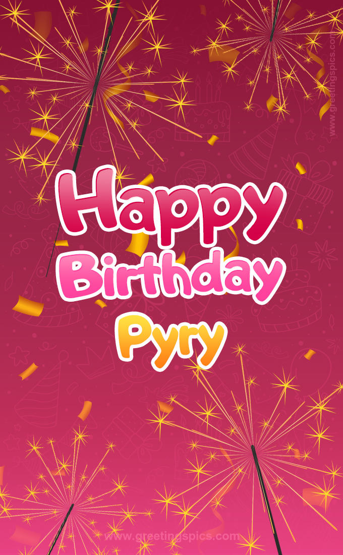 Happy Birthday Pyry Image with sparklers (tall rectangle shape picture)