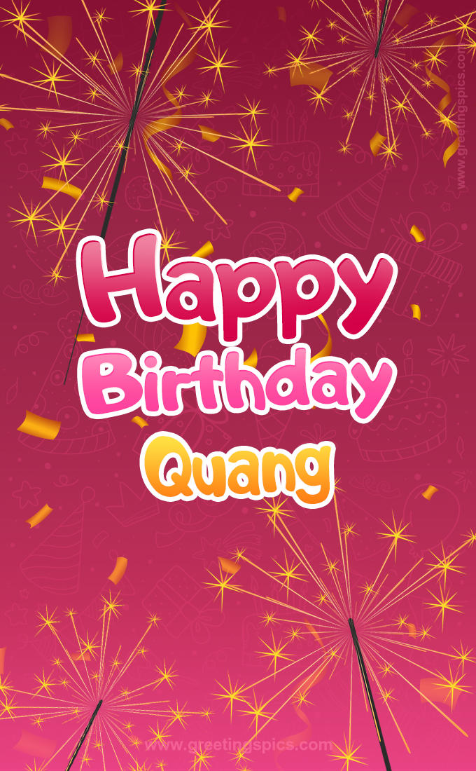 Happy Birthday Quang Image with sparklers (tall rectangle shape picture)