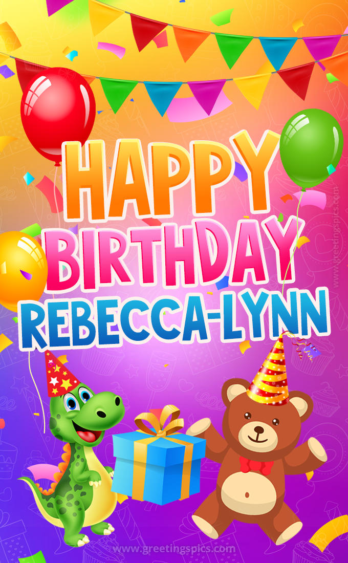 Happy Birthday Rebecca-lynn Image for a child with cute dinosaur and bear (tall rectangle shape picture)