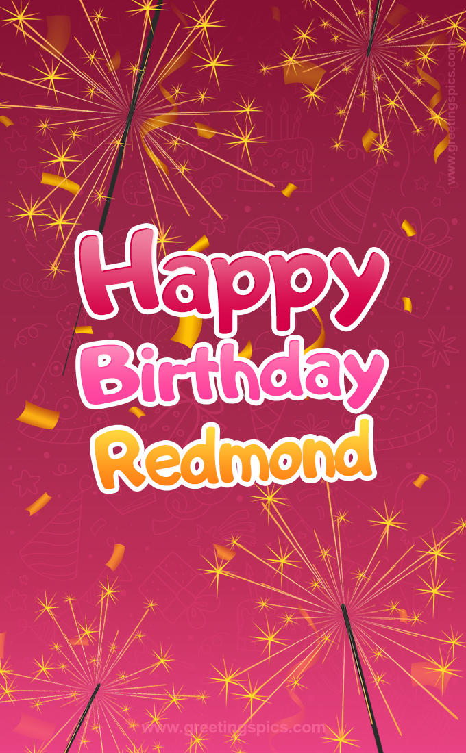 Happy Birthday Redmond Image with sparklers (tall rectangle shape picture)