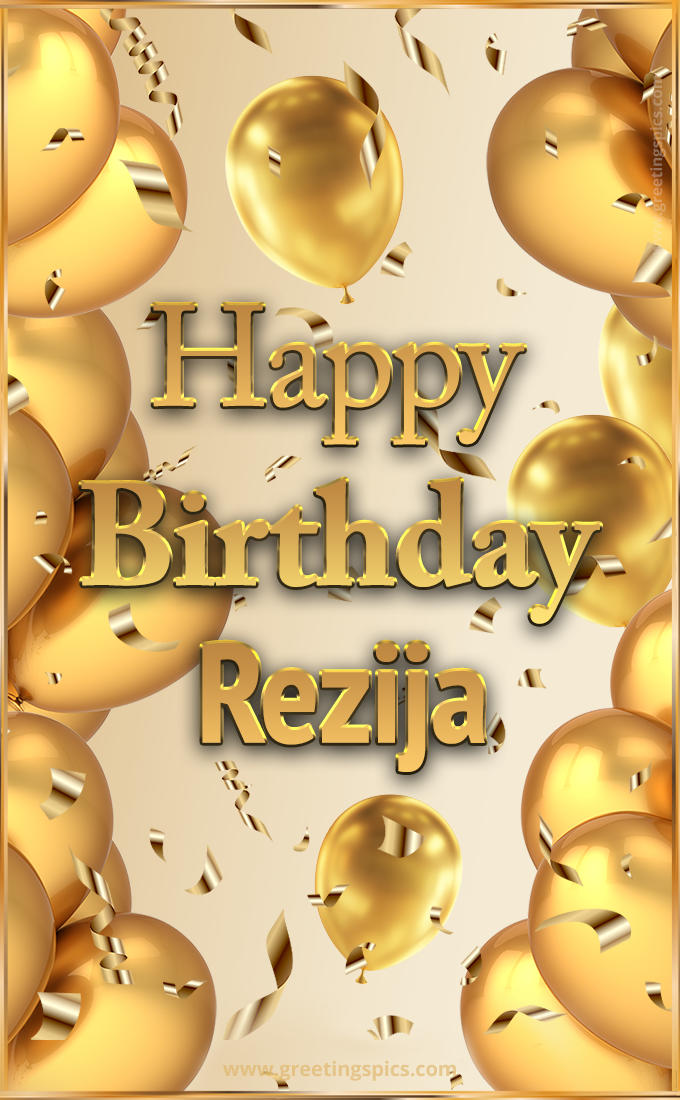 Happy Birthday Rezija Card with golden confetti and balloons (tall rectangle shape picture)