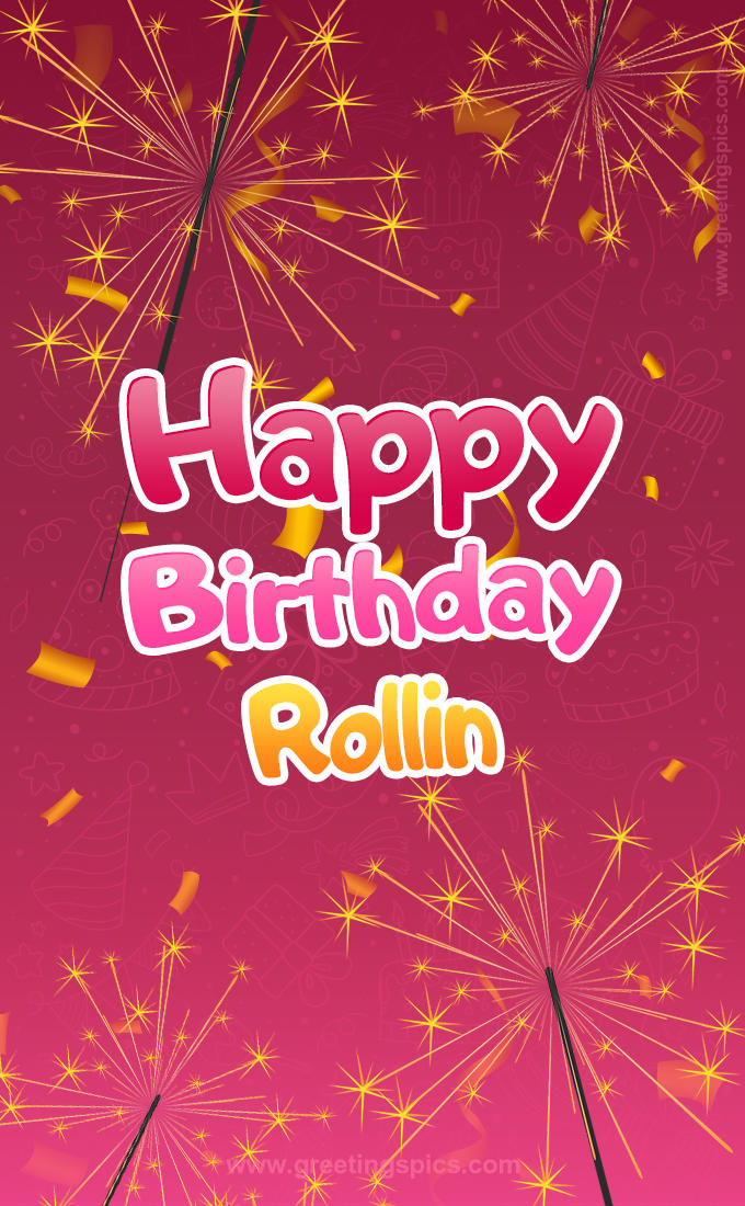 Happy Birthday Rollin Image with sparklers (tall rectangle shape picture)