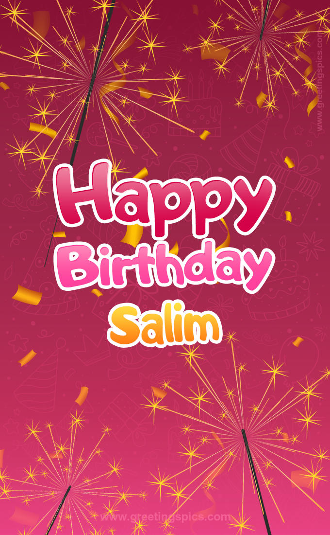 Happy Birthday Salim Image with sparklers (tall rectangle shape picture)