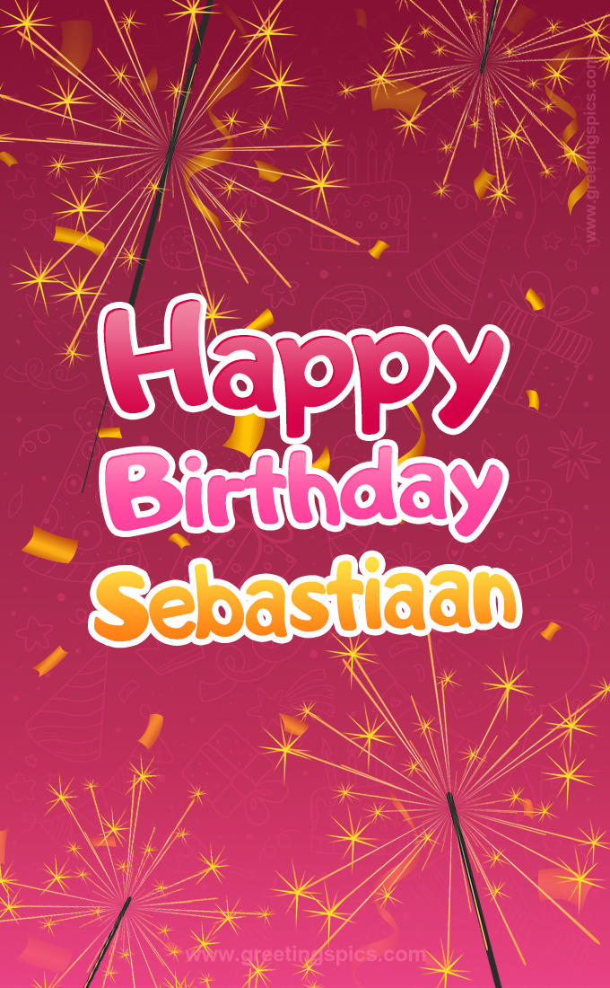 Happy Birthday Sebastiaan Image with sparklers (tall rectangle shape picture)